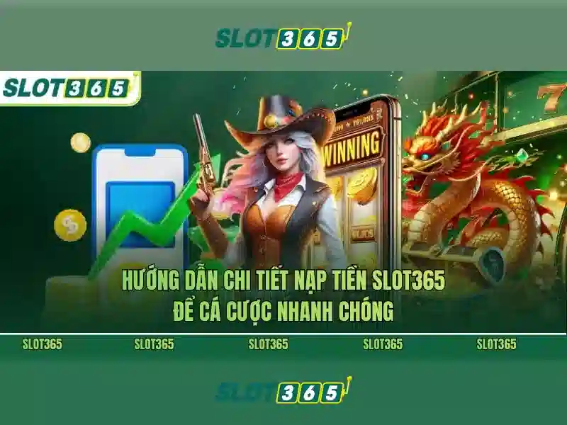 Lợi ích khi tham gia Slot365