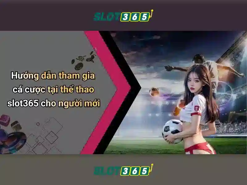 slot365 ap – Tổng quan chủ đề và giá trị cốt lõi