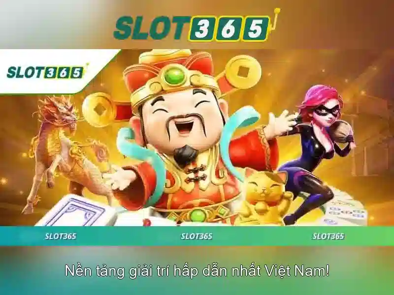 Tính năng nổi bật và an toàn của Slot365