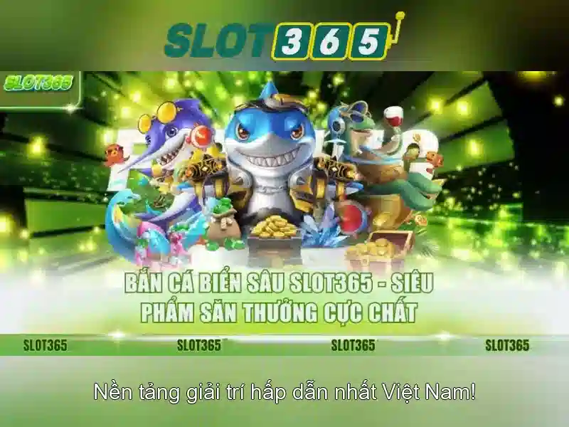 Các tính năng nổi bật của Slot365