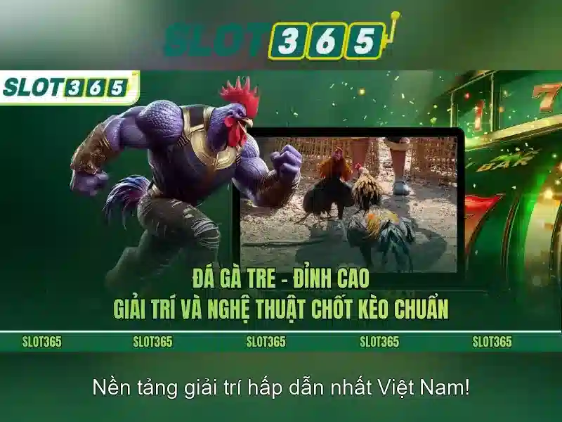 'Uu the va nang luc canh tranh cua slot365 tang 200k'