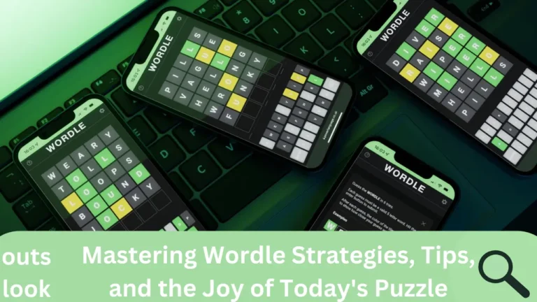 Mastering Wordle Strategies, Tips, and the Joy of Today’s Puzzle