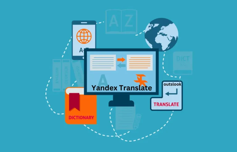 Yandex Translate Bridging Language Barriers in the Digital Age