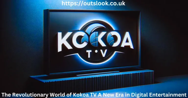 The Revolutionary World of Kokoa TV A New Era in Digital Entertainment